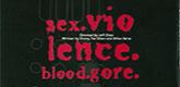 sex.violence.blood.gore