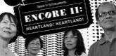 Encore II: Heartland, Heartland!