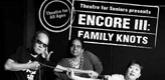 Encore III: Family Knots