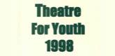 WS199802 - Theatre For Youth '98 - Programme